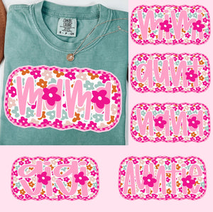 PREORDER FLORAL PINK MAMA,GIGI,MIMI,AUNT,NANA,AUNTIE