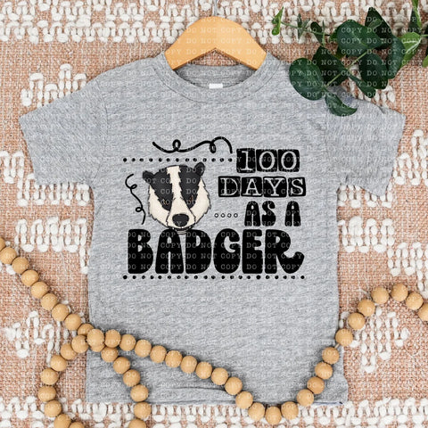 PREORDER 100 DAYS AS A BADGER T-SHIRT