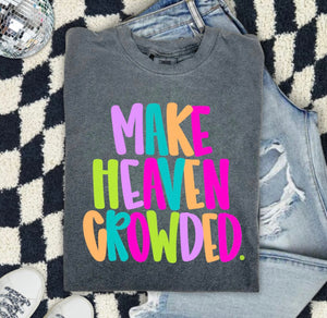 PREORDER MAKE HEAVEN CROWDED