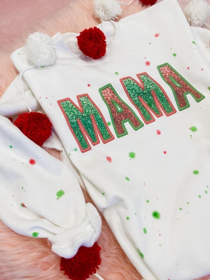 PREORDER MAMA RED & GREEN SPLATTER SWEATSHIRT