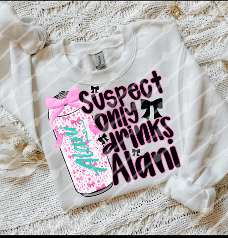 PREORDER SUSPECT ONLY DRINKS ALANI